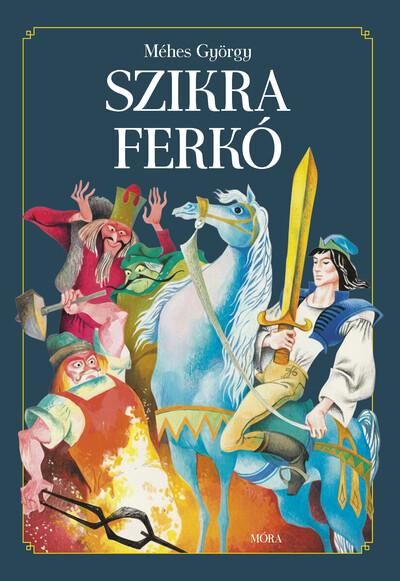 Szikra Ferkó (új kiadás)