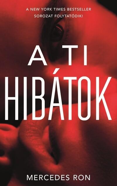 A ti hibátok A ti hibátok