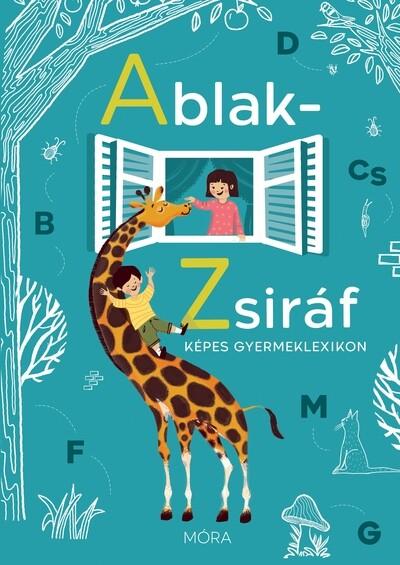 Ablak-Zsiráf képes gyermeklexikon (50. kiadás)