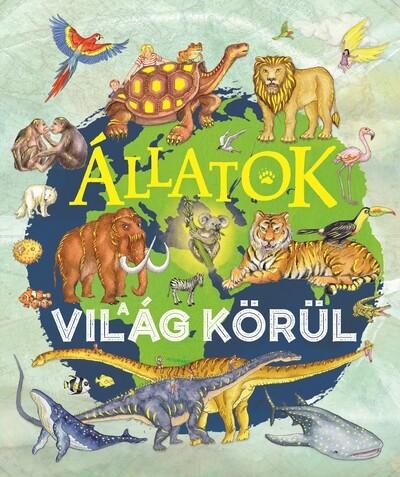 Állatok a világ körül Állatok a világ körül
