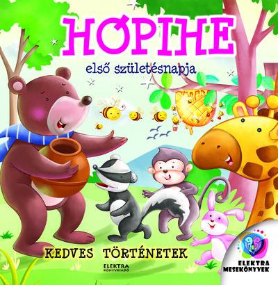 Hópihe első születésnapja - Kedves történetek Hópihe első születésnapja - Kedves történetek