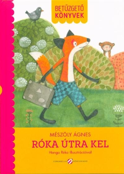 Róka útra kel /Betűző könyvek Róka útra kel /Betűző könyvek