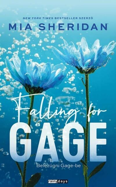 Falling For Gage - Belezúgni Gage-be (éldekorált)