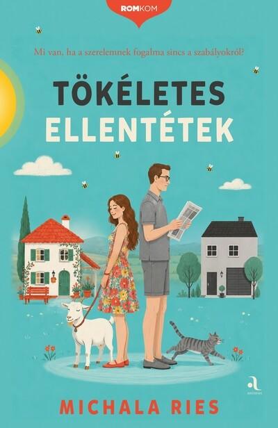 Tökéletes ellentétek - Romkom-sorozat Tökéletes ellentétek - Romkom-sorozat