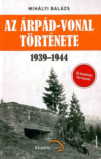 Az Árpád-vonal története 1939-1944