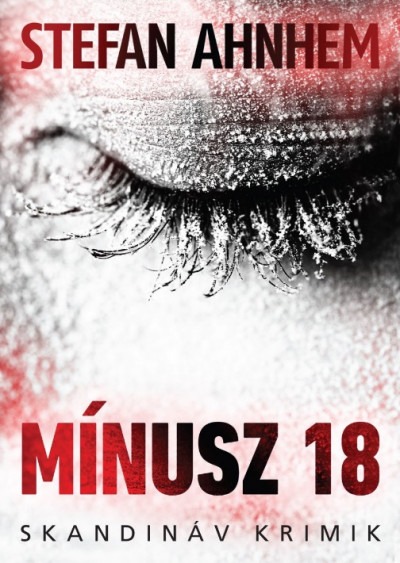 Mínusz 18 - Skandináv krimik