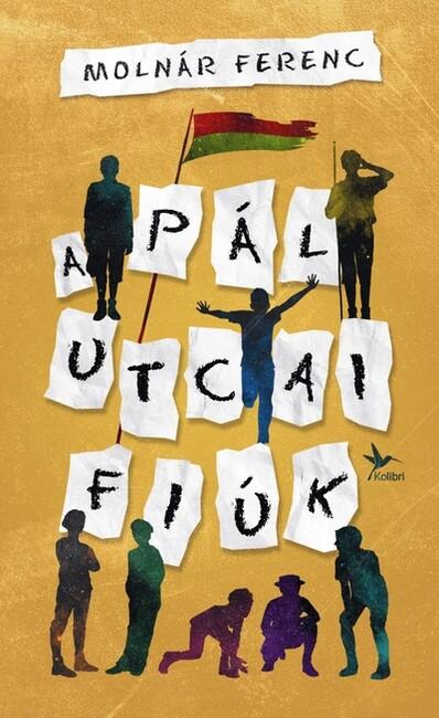 A Pál utcai fiúk (új kiadás) A Pál utcai fiúk (új kiadás)
