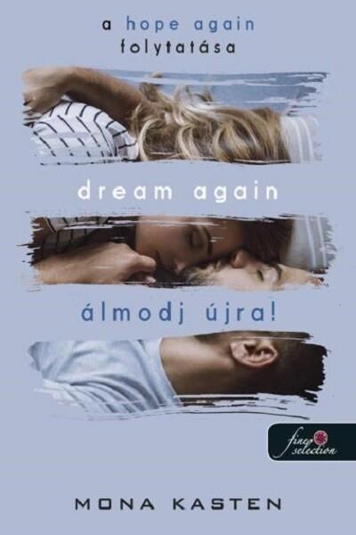 Dream Again - Álmodj újra! - Újrakezdés 5.