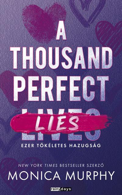A Thousand Perfect Lies - Ezer tökéletes hazugság