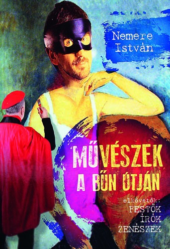 Művészek a bűn útján