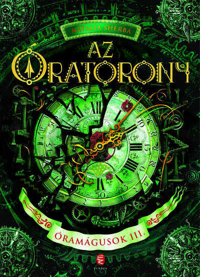 Az Óratorony - Óramágusok III.