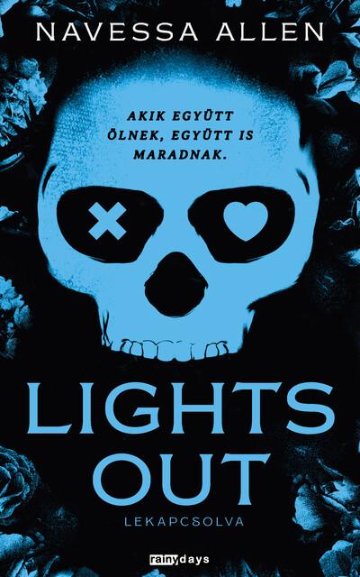 Lights Out - Lekapcsolva - Akik együtt ölnek, együtt is maradnak
