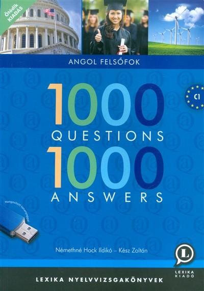 1000 Questions 1000 Answers - Angol felsőfok C1