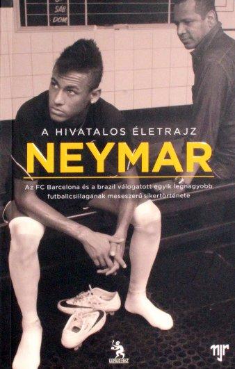 NEYMAR A hivatalos életrajz