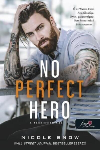 No Perfect Hero - A tökéletlen hős