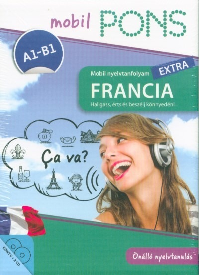 PONS Mobil nyelvtanfolyam EXTRA - Francia - Hallgass, érts és beszélj könnyedén!