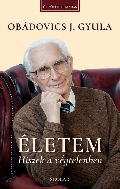 Életem - Hiszek a végtelenben (új kiadás)