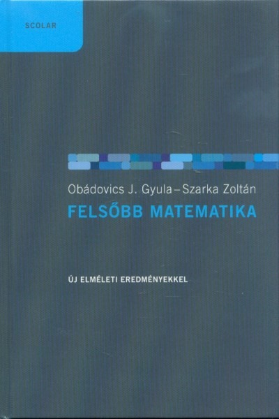 Felsőbb matematika (3., bővített kiadás javított utánnyomása)