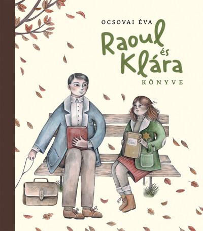 Raoul és Klára könyve Raoul és Klára könyve