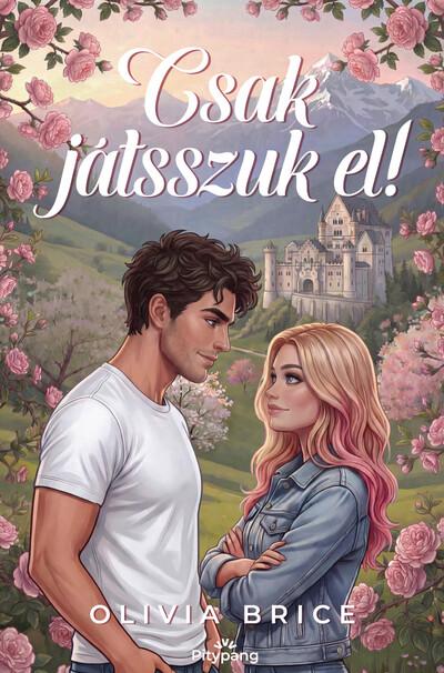 Csak játsszuk el! Csak játsszuk el!