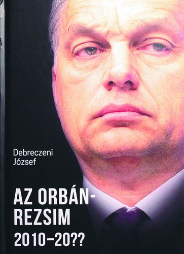 Az Orbán-rezsim 2010 – 20??