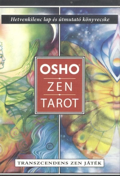 Osho: Zen tarot - Transzcendens zen játék /Hetvenkilenc lap és útmutató könyvecske