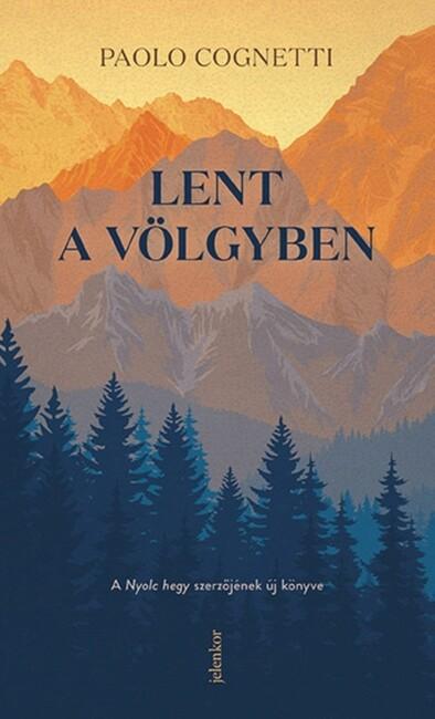 Lent a völgyben