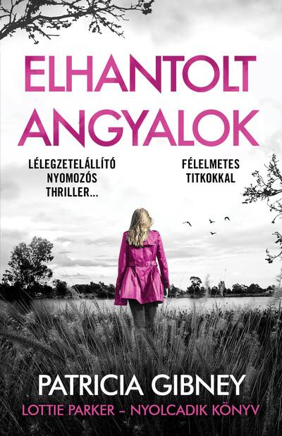 Elhantolt angyalok - Lottie Parker 8. (új kiadás)