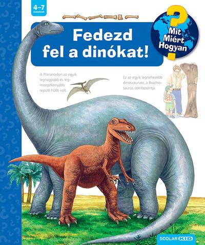 Fedezd fel a dinókat! - Mit? Miért? Hogyan? 72.