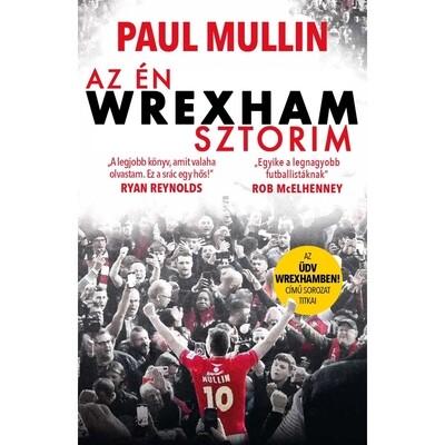 Az én Wrexham-sztorim