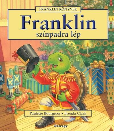 Franklin színpadra lép Franklin színpadra lép