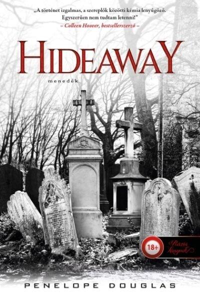 Hideaway - Menedék - Az ördög éjszaka Hideaway - Menedék - Az ördög éjszaka