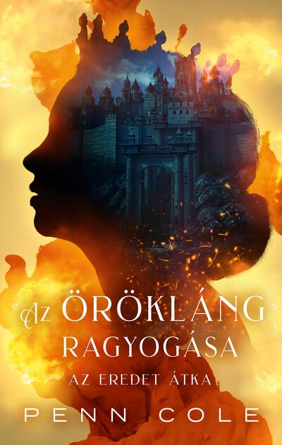 Az Eredet átka - Az Örökláng ragyogása (éldekorált)
