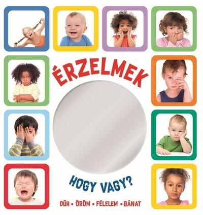 Érzelmek - Hogy vagy? - Lapozó tükörrel Érzelmek - Hogy vagy? - Lapozó tükörrel
