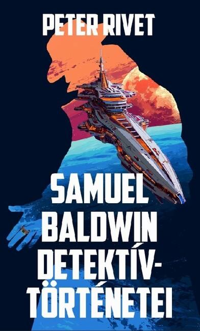 Samuel Baldwin detektívtörténetei Samuel Baldwin detektívtörténetei