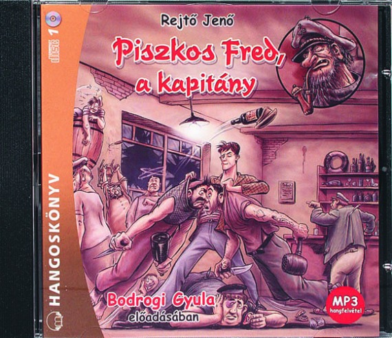 Piszkos Fred, a kapitány - Hangoskönyv cd