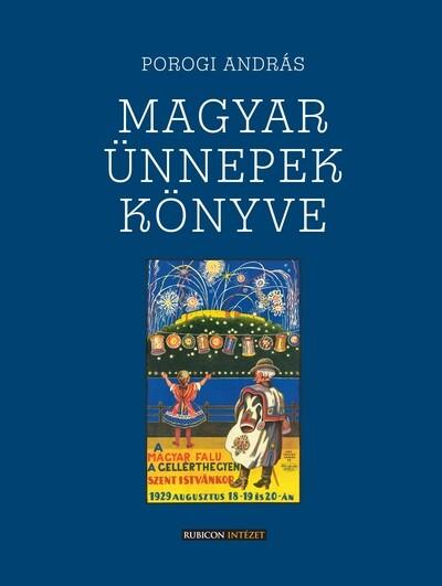 Magyar ünnepek könyve Magyar ünnepek könyve