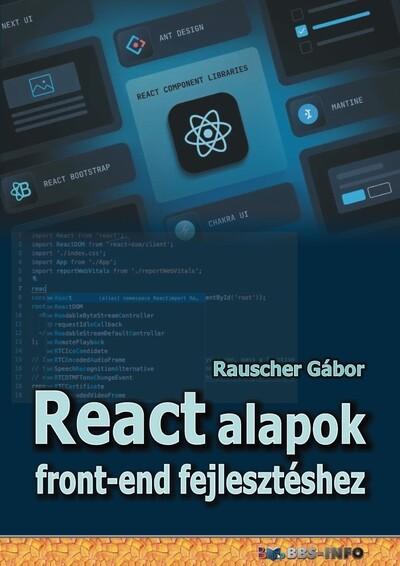 React alapok front-end fejlesztéshez React alapok front-end fejlesztéshez