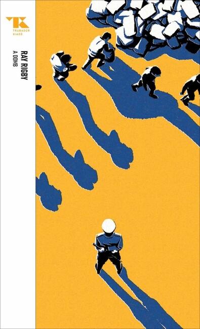 A domb - Trubadúr Zsebkönyvek 97. A domb - Trubadúr Zsebkönyvek 97.