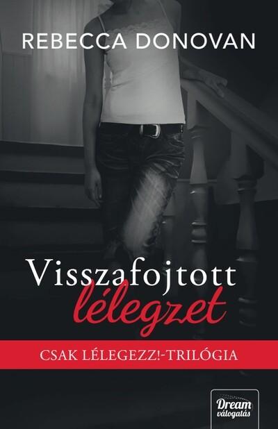 Visszafojtott lélegzet (éldekorált)