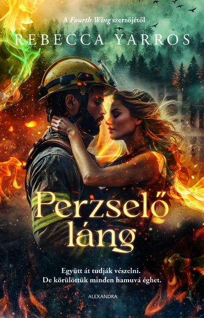 Perzselő láng - Legacy
