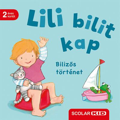 Lili bilit kap – Bilizős történet Lili bilit kap – Bilizős történet