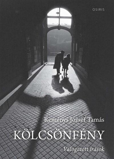 Kölcsönfény - Válogatott írások Kölcsönfény - Válogatott írások