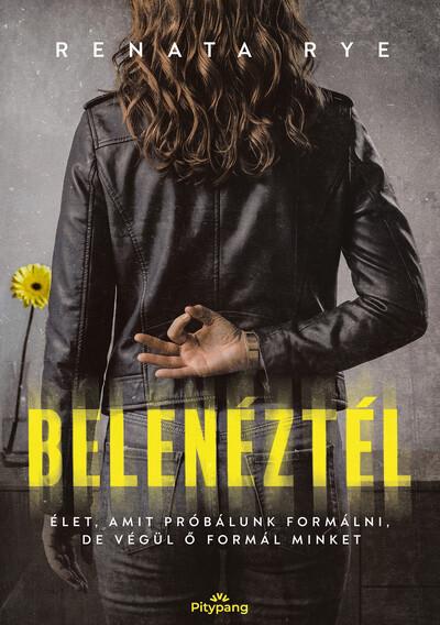 Belenéztél Belenéztél
