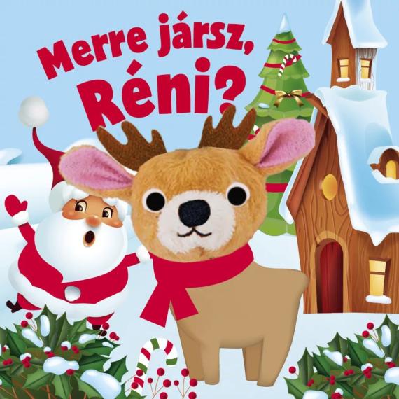 Merre jársz, Réni? Merre jársz, Réni?