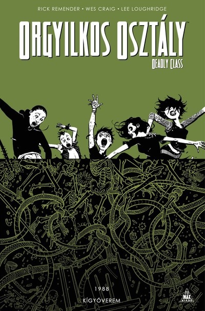 Orgyilkos osztály - Deadly Class 3.: Kígyóverem (képregény)