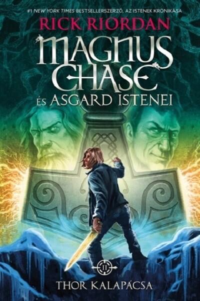 Thor kalapácsa - Magnus Chase és Asgard istenei 2. (kemény) Thor kalapácsa - Magnus Chase és Asgard istenei 2. (kemény)