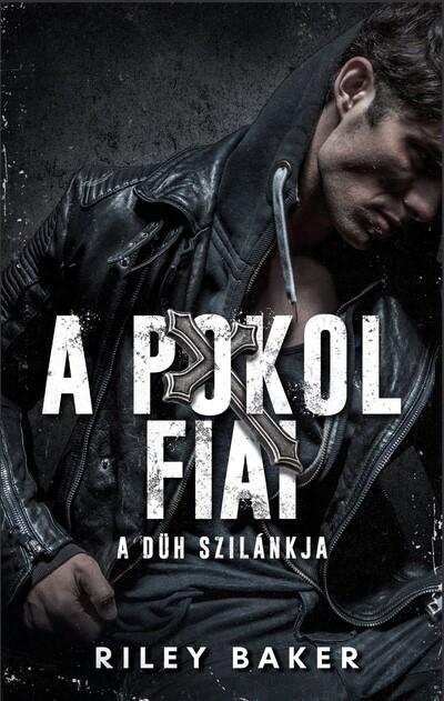 A Pokol Fiai - A düh szilánkja (új kiadás)