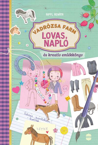 Lovas napló és kreatív emlékkönyv - Vadrózsa farm