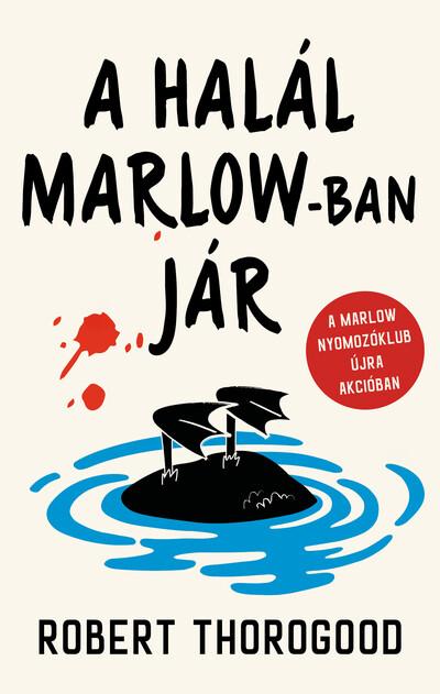 A halál Marlow-ban jár A halál Marlow-ban jár